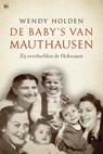 De baby's van Mauthausen - Wendy Holden - 9789044346091