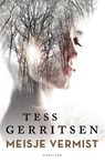 Meisje vermist - Tess Gerritsen - 9789044346299