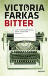 Bitter - Victoria Farkas - 9789044348743