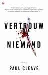 Vertrouw niemand - Paul Cleave - 9789044349856
