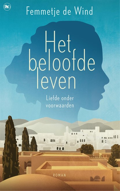 Het beloofde leven, Femmetje de Wind - Ebook - 9789044352115