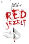 Red jezelf - Kelly Braffet - 9789044358070