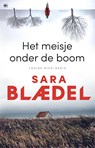 Het meisje onder de boom - Sara Blædel - 9789044359824