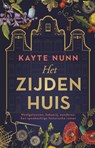 Het Zijden Huis - Kayte Nunn - 9789044361155