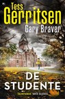 De studente - Tess Gerritsen ; Gary Braver - 9789044361698