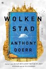 Wolkenstad - Anthony Doerr - 9789044364323