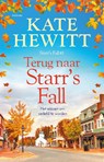 Terug naar Starr's Fall - Kate Hewitt - 9789044395969
