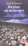De man uit de bergen - ERIKSSON, Kjell - 9789044509915