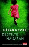 De stilte na Sarah - Håkan Nesser - 9789044518870