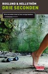 Drie seconden - Anders Roslund ; Börge Hellström - 9789044519921