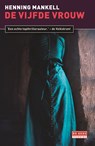 De vijfde vrouw - Henning Mankell - 9789044520064