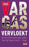 Vervloekt - Fred Vargas - 9789044521788