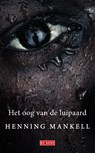 Het oog van de luipaard - Henning Mankell - 9789044521818