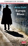 Europa Blues - Arne Dahl - 9789044522617