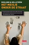 Meisje onder de straat - Anders Roslund ; Börge Hellström - 9789044524000