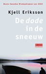 De dode in de sneeuw - Kjell Eriksson - 9789044525281