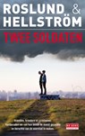 Twee soldaten - Anders Roslund ; Börge Hellström - 9789044525335