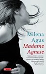 Madame Agnese - Milena Agus - 9789044529173