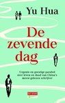 De zevende dag - Hua Yu - 9789044535051