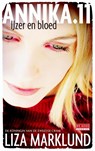 IJzer en bloed - Liza Marklund - 9789044535693