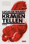 Kraaien tellen - Lucas de Waard - 9789044538182