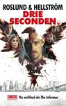 Drie seconden - Anders Roslund ; Börge Hellström - 9789044540277