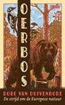 Oerbos - Dore van Duivenbode - 9789044541502