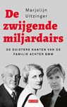 De zwijgende miljardairs - Marjolijn Uitzinger - 9789044545760