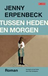 Tussen heden en morgen - Jenny Erpenbeck - 9789044547665