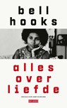 Alles over liefde - bell hooks - 9789044547702