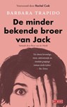 De minder bekende broer van Jack - Barbara Trapido - 9789044547849