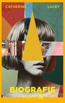 Biografie van X - Catherine Lacey - 9789044550979