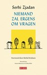 Niemand zal ergens om vragen - Serhi Zjadan - 9789044551594