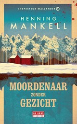 Moordenaar zonder gezicht, Henning Mankell -  - 9789044551990
