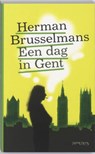 Een dag in Gent - BRUSSELMANS, Herman - 9789044612622
