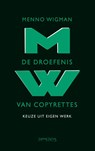 Droefenis van copyrettes - Menno Wigman - 9789044613612