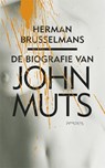 Biografie van John Muts - Herman Brusselmans - 9789044618204