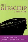 Het gifschip - VINK, Jaffe - 9789044619652
