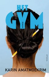 Het gym, Karin Amatmoekrim -  - 9789044622256