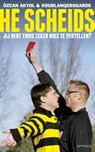 Hé scheids, jij hebt thuis zeker niks te vertellen? - Özcan Akyol ; @DuBlanqeBogarde - 9789044626292