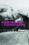 Wie is er bang voor de vooruitgang - Jaffe Vink - 9789044627510