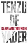 Tenzij de vader - Karin Amatmoekrim - 9789044628920