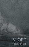 Vloed - Roderik Six - 9789044631159