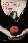 Vrouwen gaan niet vreemd - Wednesday Martin - 9789044632224