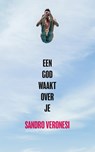 Een god waakt over je - Sandro Veronesi - 9789044632736