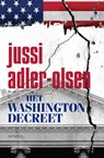 Het Washington decreet - Jussi Adler-Olsen - 9789044634211
