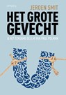 Het grote gevecht - Jeroen Smit - 9789044634723
