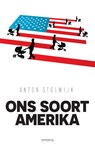 Ons soort Amerika - Anton Stolwijk - 9789044636000