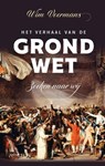 Het verhaal van de grondwet - Wim Voermans - 9789044640014