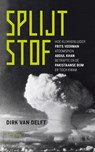 Splijtstof - Dirk van Delft - 9789044648898